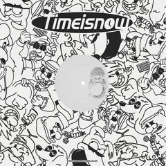 Time Is Now White - Vol. 16