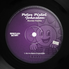 [ SFM PREMIRE ] Peter Pistol Johnston - Atomic Habits (Original Mix)