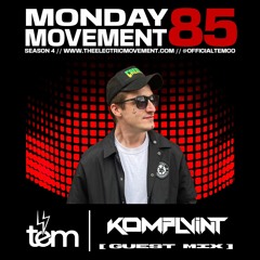 KOMPLVINT Guest Mix - Monday Movement (EP. 085)