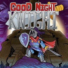 Good Night, Knight - Vivarium Boss