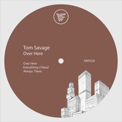 Tom Savage - Always There
