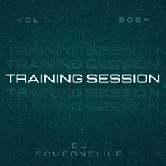 TRAINING SESSION VOL.1