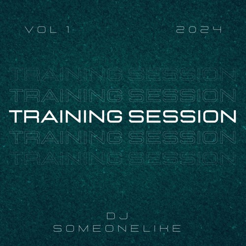 TRAINING SESSION VOL.1