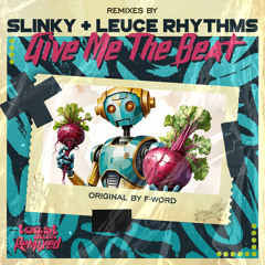 Give Me The Beat (Leuce Rhythms Remix)