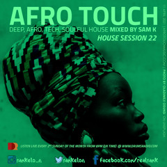 Afro Touch Show Session 22