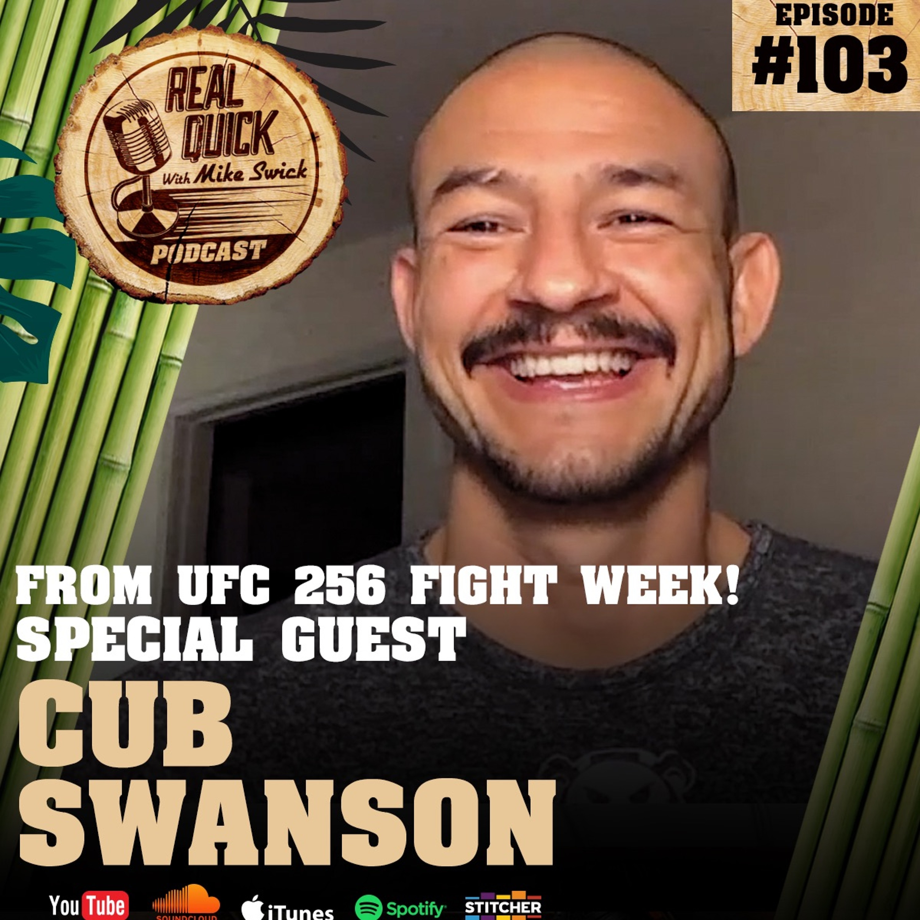 cover of episode Cub Swanson - From UFC 256 Fight Week! (Guest) - EP #103