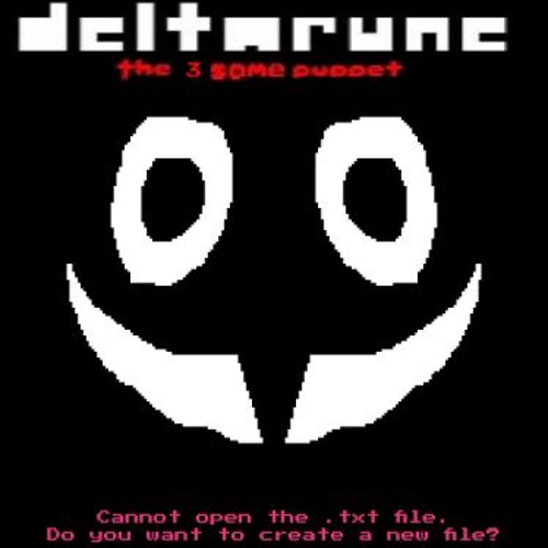 [PIPEJAM 3] Cannot open the .txt file. Do you want to create a new file? - [Deltarune: T3SP]