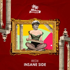 Redii - Insane Side (Original Mix)