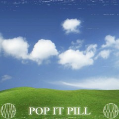 POP IT PILL