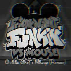 FNF VS. Mouse 3.0 | Misery [DISK 3]