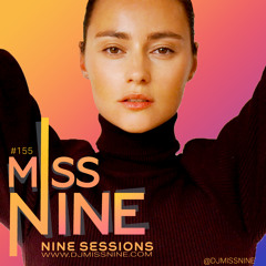 Nine Sessions by Miss Nine 155 (November 2023)