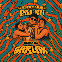 YOLO (SUMBERMAKMURPALSU X GARLAX REMIX)