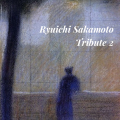 Ryuichi Sakamoto - A Carved Stone - Be-minor Remodel