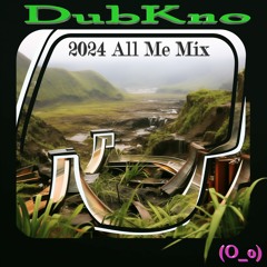 2024 All Me Mix (Originals, Remixes, Bootlegs, Flips, etc)