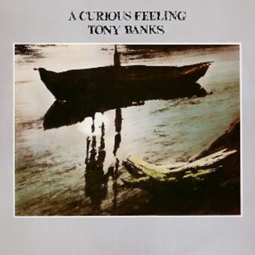 Tony Banks - A Curious Feeling (1979)
