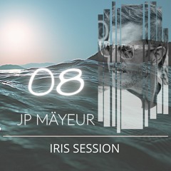 [Free Download] IRIS Session 08 (JP Mäyeur Mix)