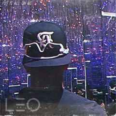 L3O - PUT IT ALL ON ME