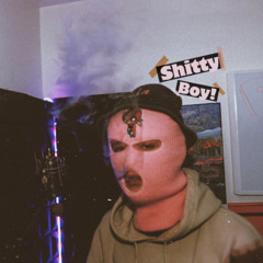 Shitty Boy (prod. ANTHONYRAMXS)