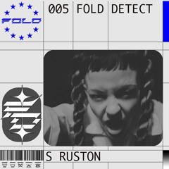 DETECT [005] - S Ruston