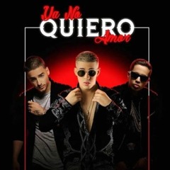 Maluma Ft Bad Bunny & De La Ghetto - Ya No Quiero Amor (Audio Filtrado)