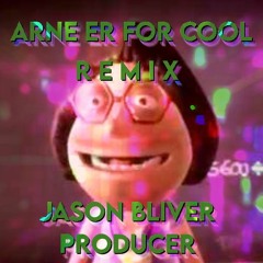 Arne er for cool remix - Jason bliver producer (REMASTERED)