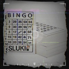 SLUKI - BINGO (Original Mix)