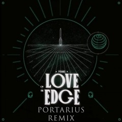 Pyramid - Love On The Edge - Portarius Remix