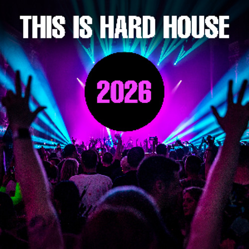 Stream Tidy Trax | Listen to This Is Hard House 2026 playlist