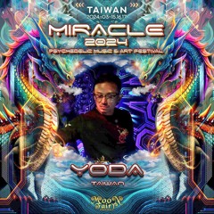 YODA @ Miracle Festival 2024