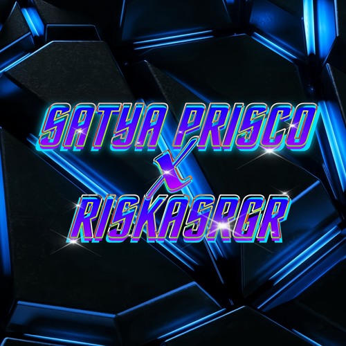 UP AND DOWN ( SATYA PRISCO X RISKASRGR)