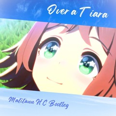Rhein Kraft - Over a Tiara (Matitann HC Bootleg)