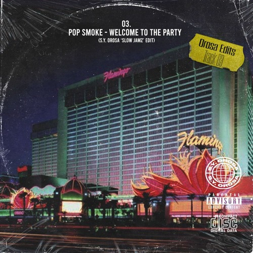 Pop Smoke - Welcome to The Party (orosa 'slow jamz' edit)