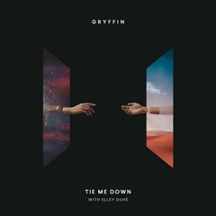 Gryffin (ft. Elley Duhé) - Tie Me Down (Slowed + Reverb)