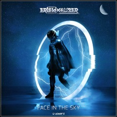Erlenkeuser - Face in the Sky (Out Now)