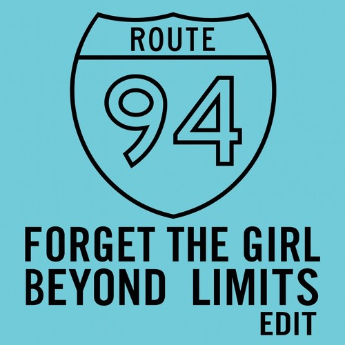 Forget The Girl (Beyond Limits Edit) [FREE DOWNLOAD]
