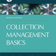 Recorded𝑫𝒐𝒘𝒏𝒍𝒐𝒂𝒅 PDF 💞 Collection Management Basics (Library and Information Scie