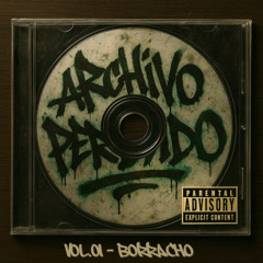 Vol.01 - Borracho