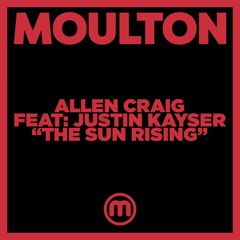 The Sun Rising (Deep Mix) [feat. Justin Kayser]
