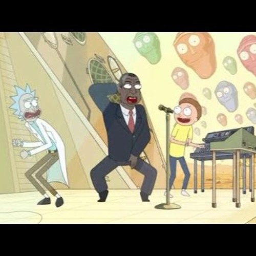 Stream rick and morty raise up show me what you got banned track