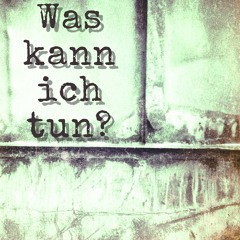 Was kann ich tun? (Remix)