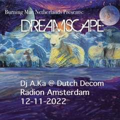 Dj A.Ka @ Dreamscape_Dutch Decom_2022_Radion Amsterdam