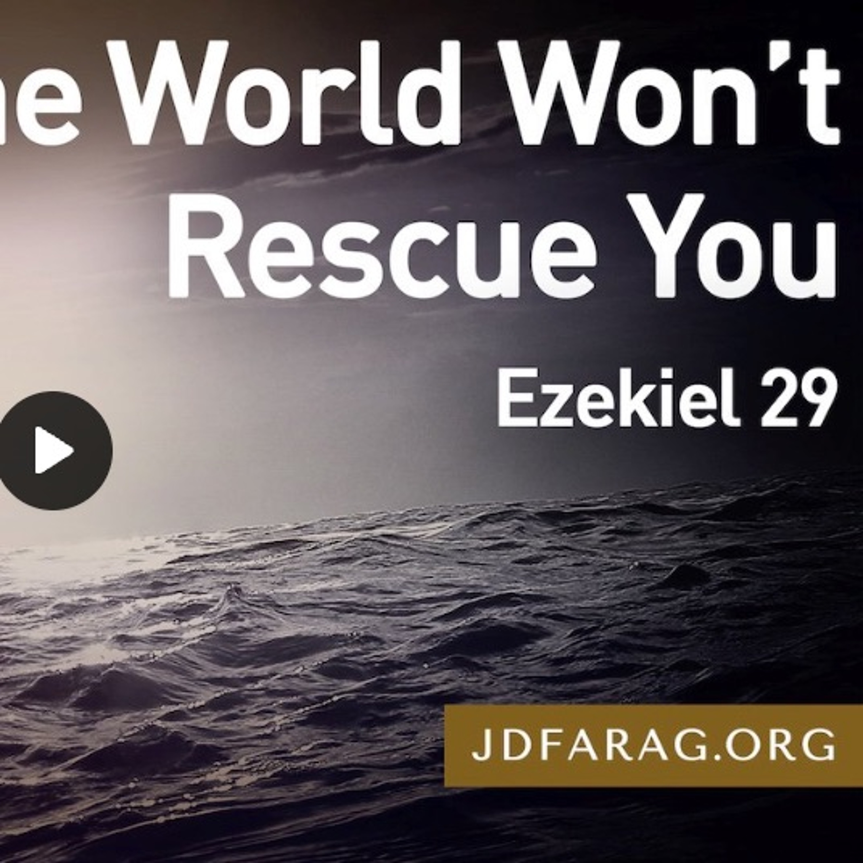 The World Won't Rescue You - Jd Farag episode artwork