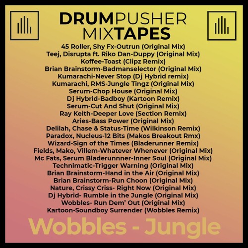 MixTape (Wobbles Jungle)