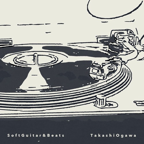 SoftGuitar&Beats - Takashi Ogawa