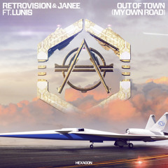RetroVision & Janee - Out of Town (My Own Road) ft. Lunis