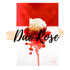 Dae Rose