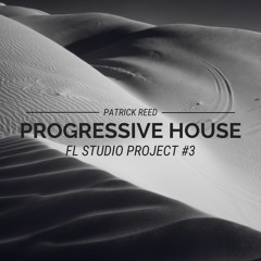 #02 Progressive House Template [Buy the FLP = $9.99] https://bit.ly/2XFW37O