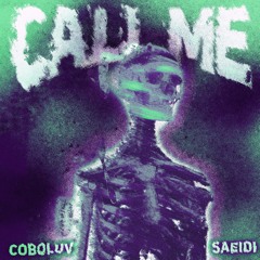 Call Me (feat. coboluv)