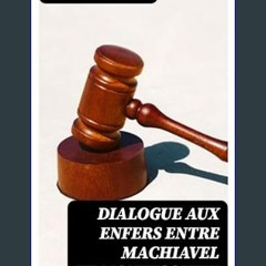 ebook read pdf 📖 Dialogue aux enfers entre Machiavel et Montesquieu: La politique de Machiavel au