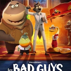 regarder Les Bad Guys : Un bonbon ou un casse en VF